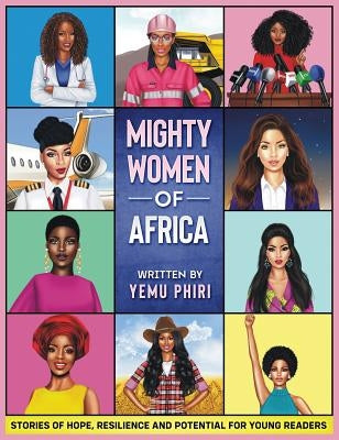 Mighty Women of Africa by Phiri, Yemu