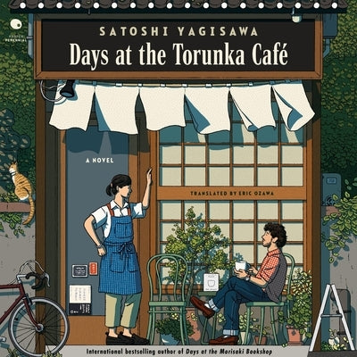 Days at the Torunka Cafe by Yagisawa, Satoshi