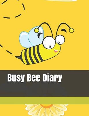 Busy Bee Diary by Creations, Cj