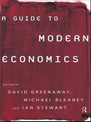 A Guide to Modern Economics by Bleaney, Michael