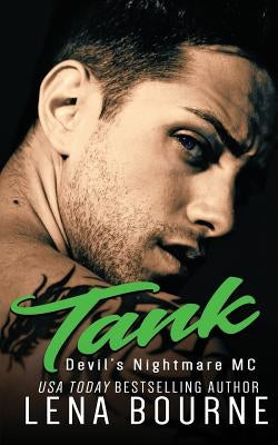 Tank: Devil's Nightmare MC by Bourne, Lena
