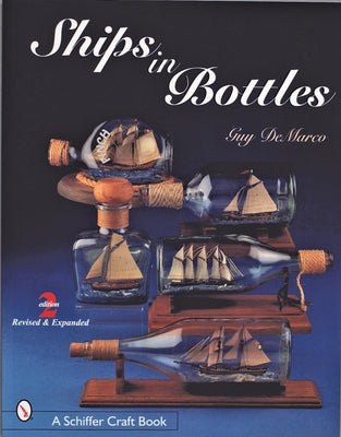 Ships in Bottles by DeMarco, Guy