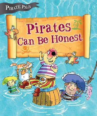 Pirates Can Be Honest by Easton, Tom