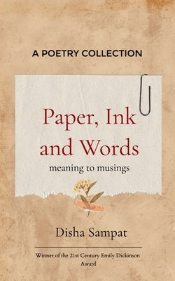 Paper, Ink and Words by Sampat, Disha