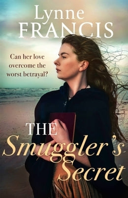 The Smuggler's Secret by Francis, Lynne