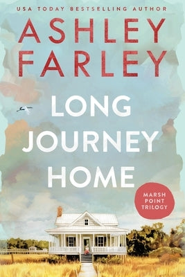 Long Journey Home: Large Print by Farley, Ashley