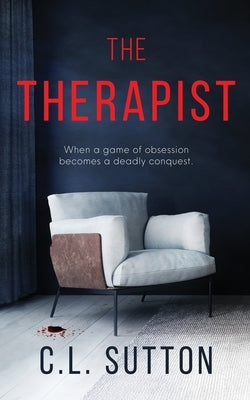 The Therapist by Sutton, C. L.