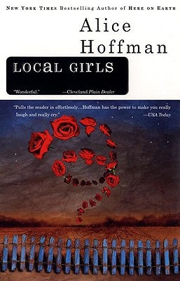Local Girls by Hoffman, Alice