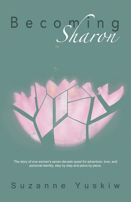 Becoming Sharon by Suzanne Yuskiw