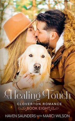 A Healing Touch by Saunders, Haven