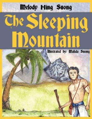 The Sleeping Mountain by Suong, Melody Hing