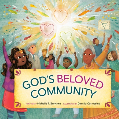 God's Beloved Community: A Picture Book by Sanchez, Michelle T.