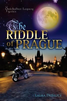 The Riddle of Prague by Debruce, Laura