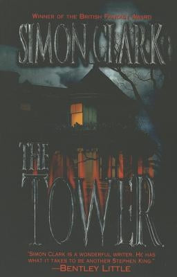 The Tower by Clark, Simon