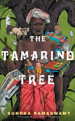 The Tamarind Tree by Ramaswamy, Sundara