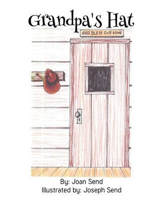 Grandpa's Hat by Send, Joan