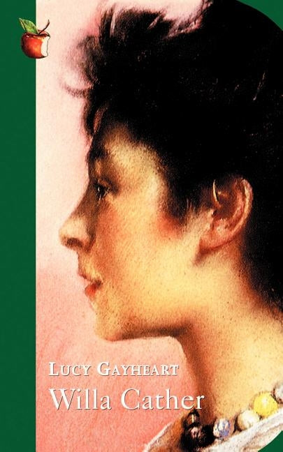 Lucy Gayheart by Cather, Willa