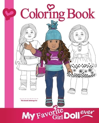 My Favorite Girl Doll Ever Coloring Book by Nabors, Erik