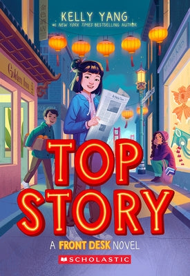 Top Story (Front Desk #5) by Yang, Kelly