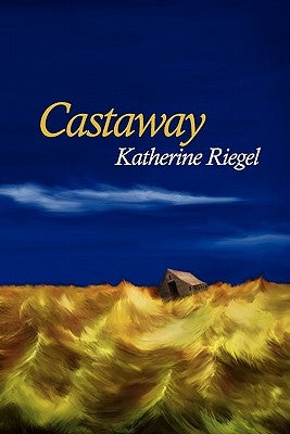 Castaway by Kistner, Diane