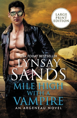 Mile High with a Vampire by Sands, Lynsay