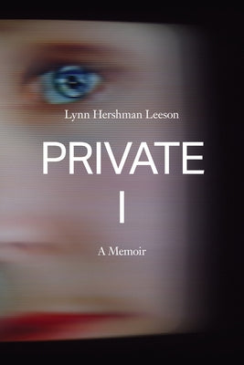 Private I by Hershman Leeson, Lynn