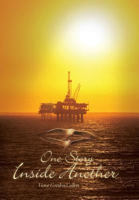 One Story Inside Another by Cullen, Victor Gordon