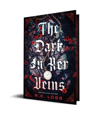 The Dark in Her Veins by Lobb, M. K.