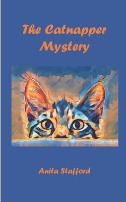 The Catnapper Mystery by Stafford, Tiffany