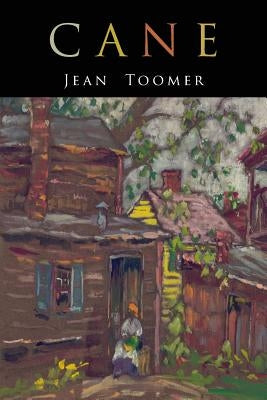 Cane by Toomer, Jean