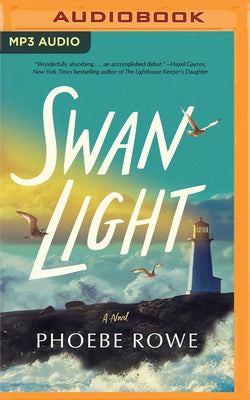 Swan Light by Rowe, Phoebe