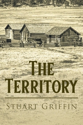 The Territory by Griffin, Stuart
