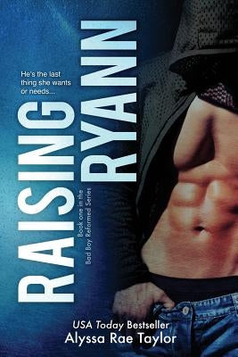 Raising Ryann by Taylor, Alyssa Rae