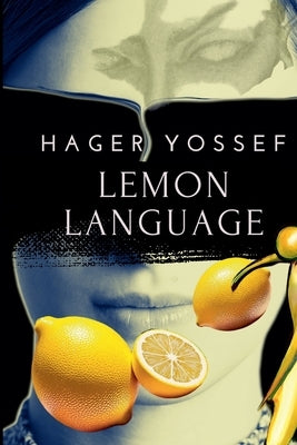 Lemon Language by Yossef, Hager