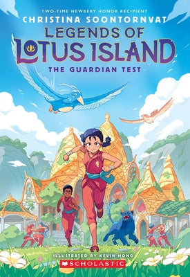 Guardian Test (Legends of Lotus Island #1) by Soontornvat, Christina