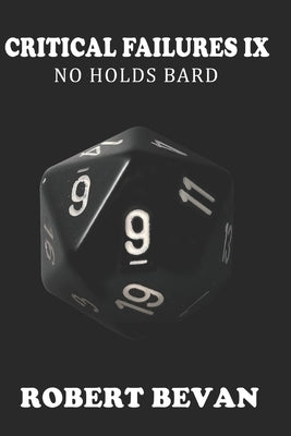 Critical Failures IX by Reginaldo, Joan