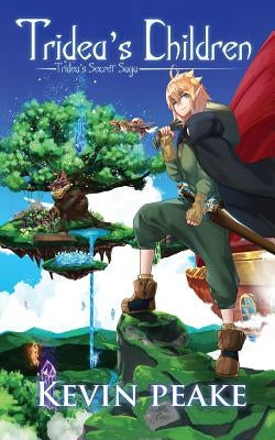 Tridea's Children by Peake, Kevin