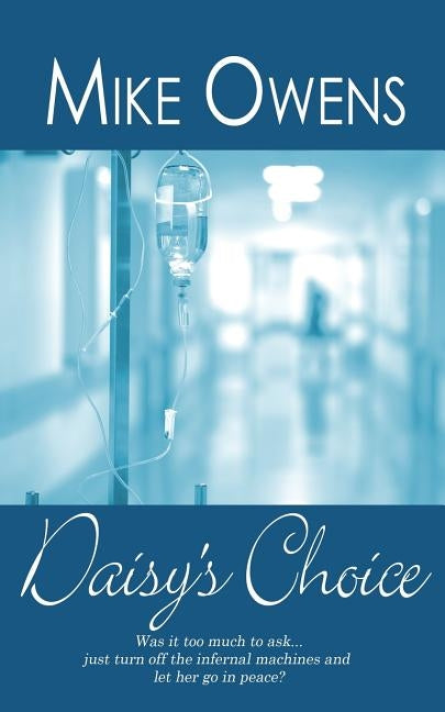 Daisy's Choice by Owens, Mike