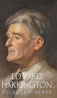 Edward Harrington: Selected Verse by Harrington, Edward