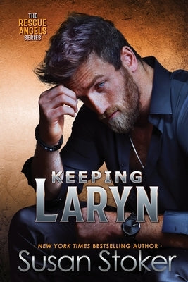 Keeping Laryn by Stoker, Susan