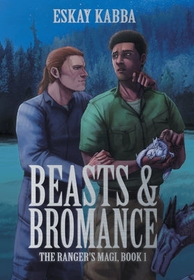 Beasts & Bromance by Kabba, Eskay