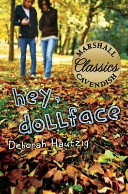 Hey, Dollface by Hautzig, Deborah