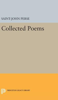 Collected Poems by Perse, Saint-John