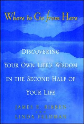 Where to Go from Here by Feldman, Linda M.