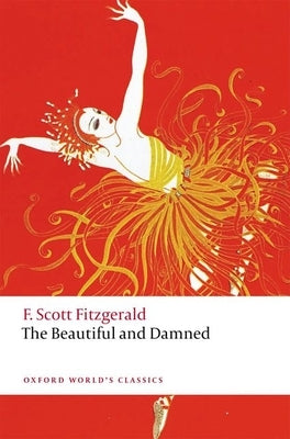 The Beautiful and Damned by Fitzgerald, F. Scott