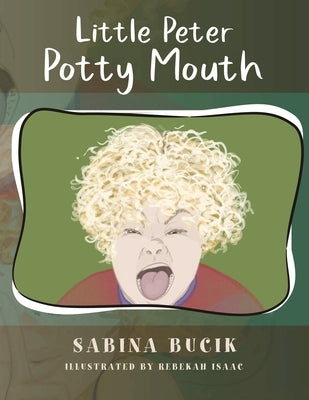 Little Peter Potty Mouth by Bucik, Sabina
