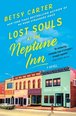 Lost Souls at the Neptune Inn by Carter, Betsy