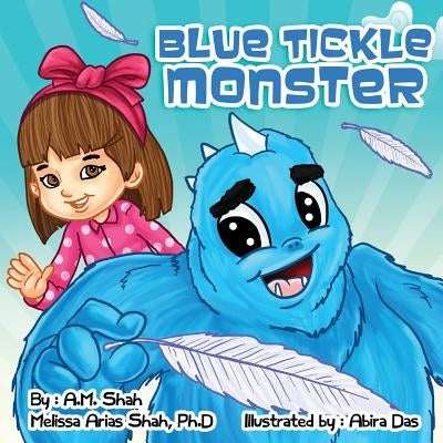 Blue Tickle Monster by Shah, A. M.