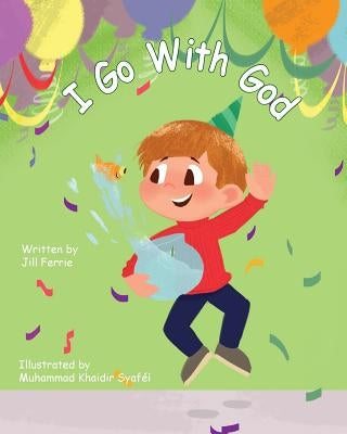 I Go With God by Syafei, Muhammad Khaidir