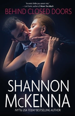 Behind Closed Doors by McKenna, Shannon